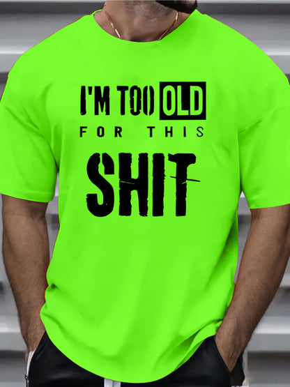 I´m too old for this shit tröja i häftiga färger