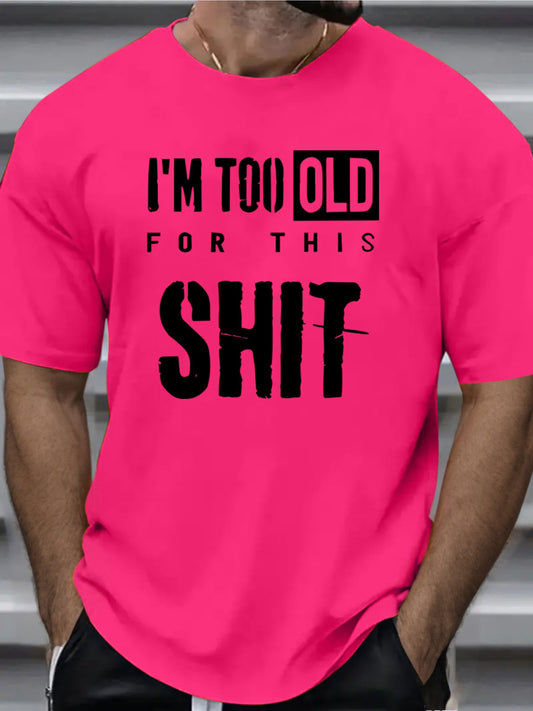 I´m too old for this shit tröja i häftiga färger